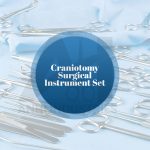Craniotomy Surgical Instrument Set