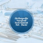 Orthopedic Surgical Instrument Set - Basic