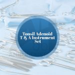 Tonsil Adenoid T & A Instrument Set
